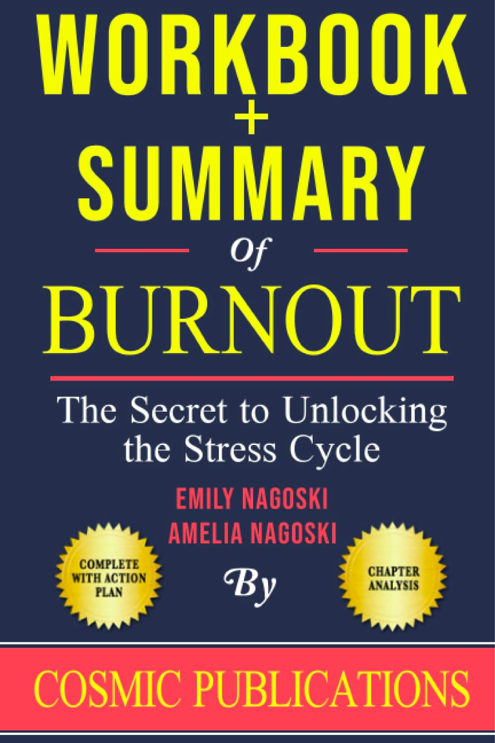 Burnout: Secret to Unlocking Stress